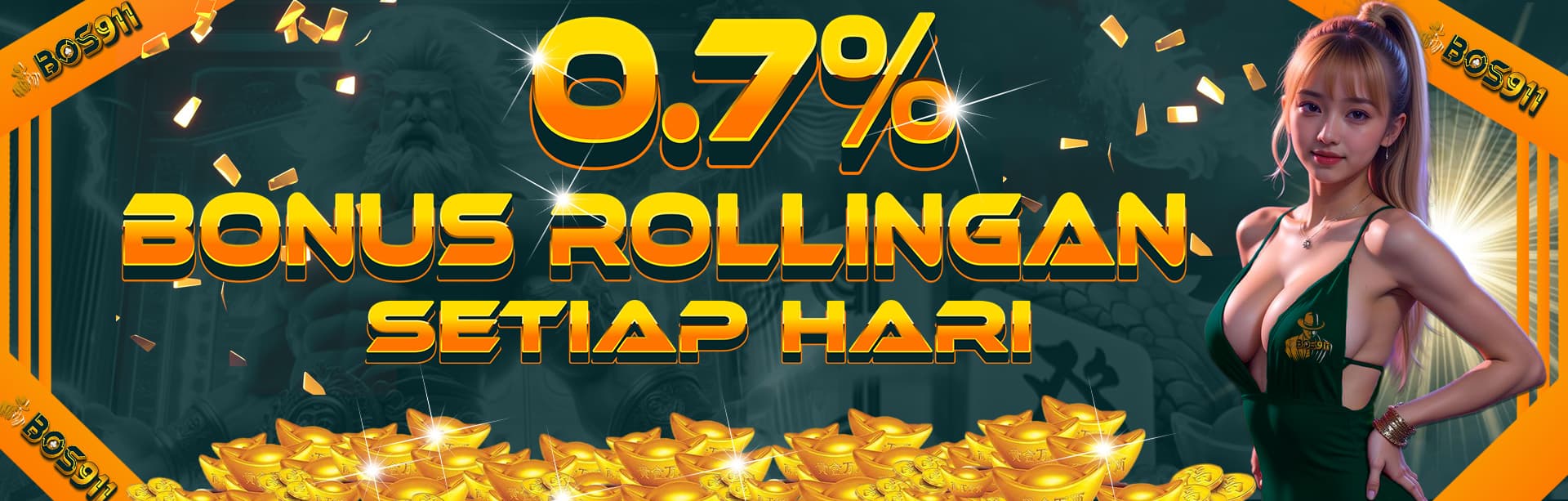 BONUS ROLLINGAN 0.7% SETIAP HARI